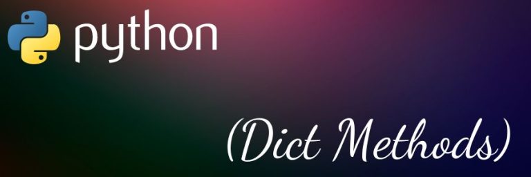 Python Dictionary Methods | Outshine Labs